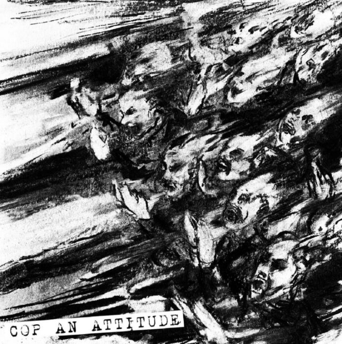 Cop An Attitude - High On Anger (2026)
