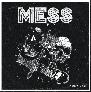 Mess – Somos Mess ::: Review (2026) Mess - Somos Mess (2026)