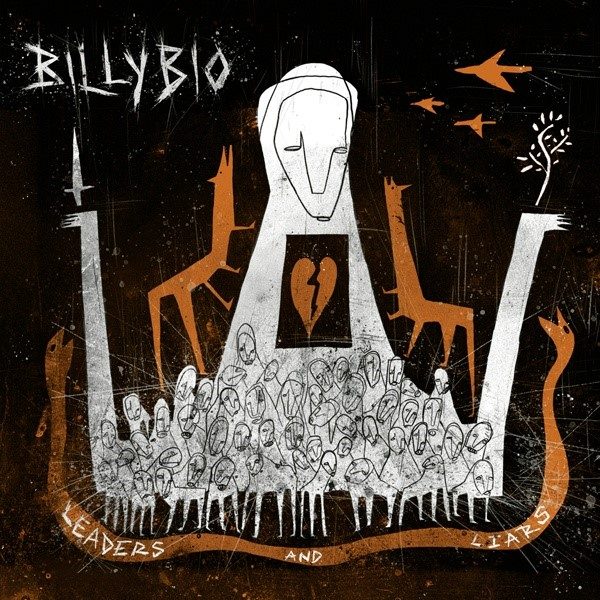 BillyBio - Leaders And Liars (2022)