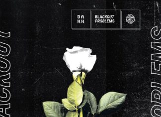 Blackout Problems - Dark (2021)