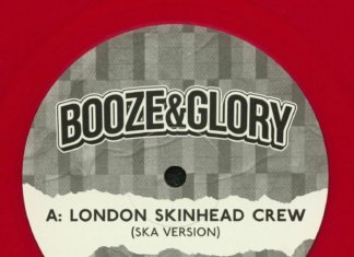 Booze & Glory - London Skinhead Crew