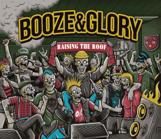 Booze & Glory - Raising The Roof (2022)