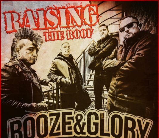 BOOZE & GLORY mit Musikvideo zum neuen Song „Raising The Roof“ Booze & Glory - Raising The Roof (2022)
