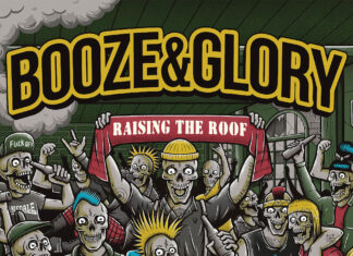 Booze & Glory - Raising The Roof (2022)