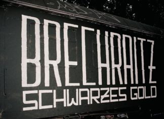 Brechraitz - Schwarzes Gold (2020)