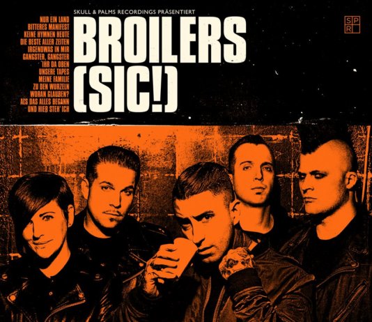 BROILERS veröffentlichen neues Album „(SIC!)“ im Februar 2017
