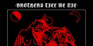 Brothers Till We Die - Touch These Wounds, I Came Back From Death (2019)