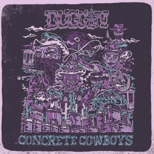 Buggin - Conrete Cowboys (2023, Flatspot Records)