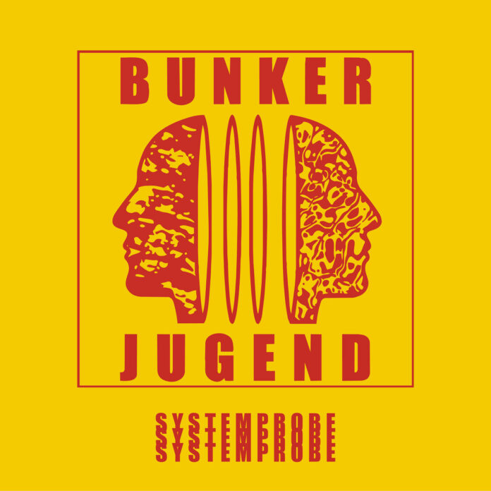 Bunkerjugend - Systemprobe