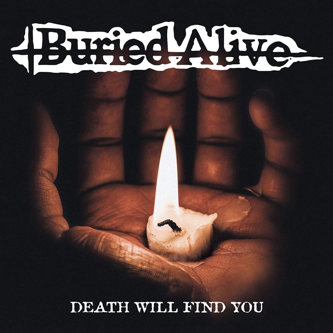 Buried Alive - Death Will Find You (2020)