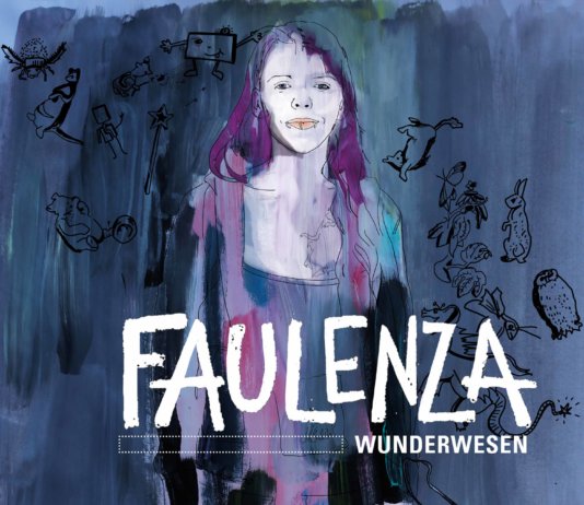 Faulenza – Wunderwesen ::: Review (2018)