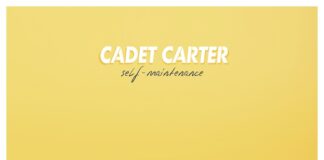 Cadet Carter - Self-Maintenance (2024)