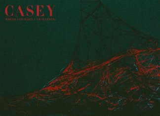 Casey - Where I Go When I Am Sleeping