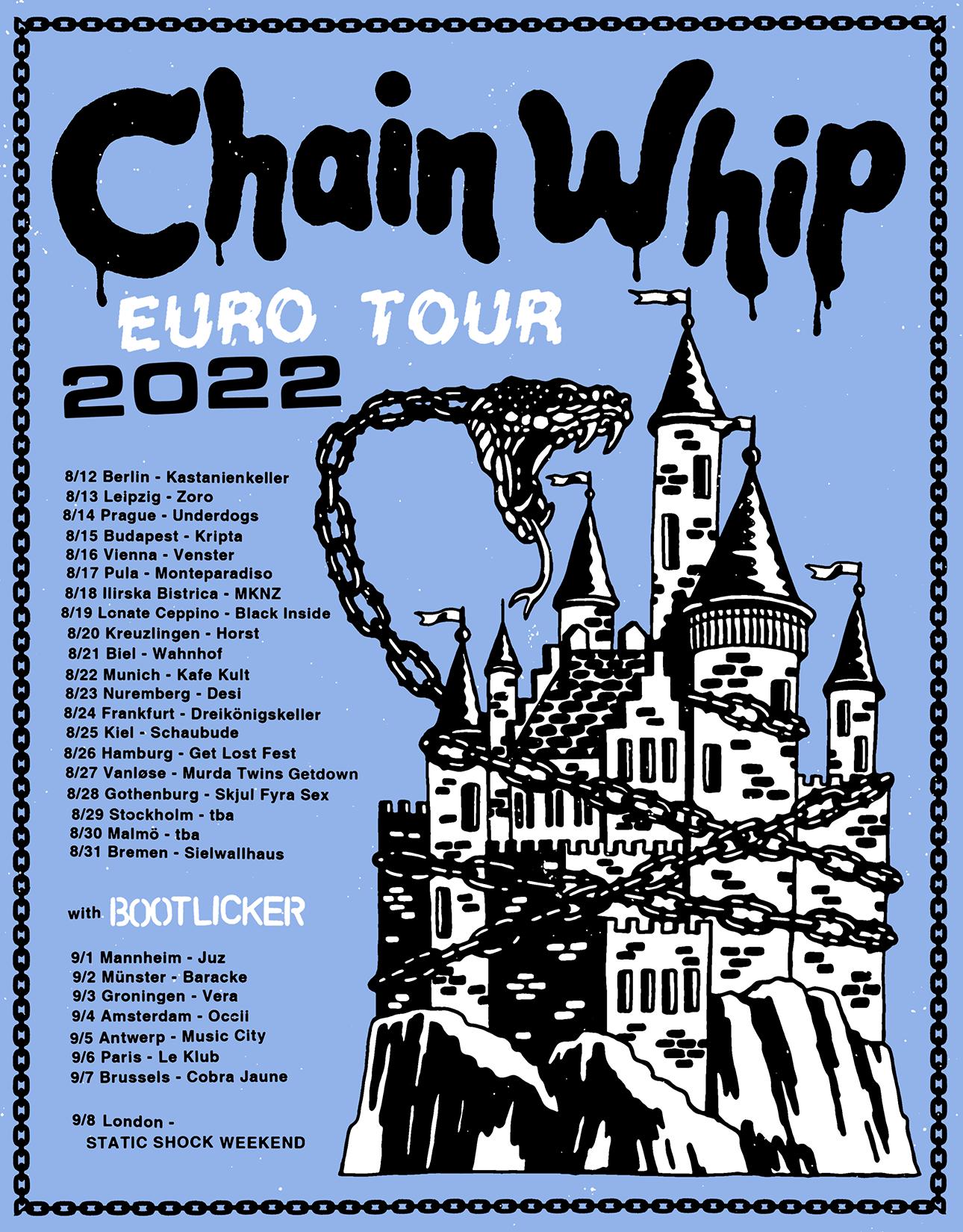 Chain Whip - Europa-Tour 2022