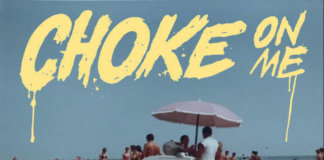 Choke On Me - Brain Freeze