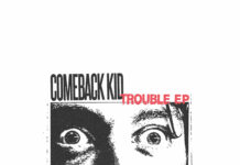 Comeback Kid - TROUBLE EP