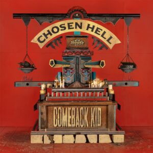 Comeback Kid - Chosen Hell (2026)