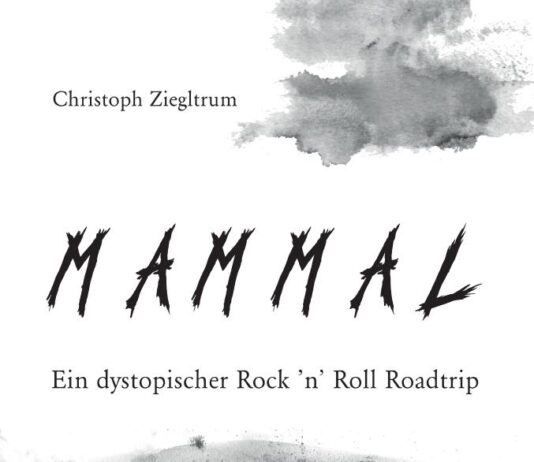 Christoph Ziegltrum – Mammal ::: Buchreview (2025) Christoph Ziegltrum - Mammal (2025)