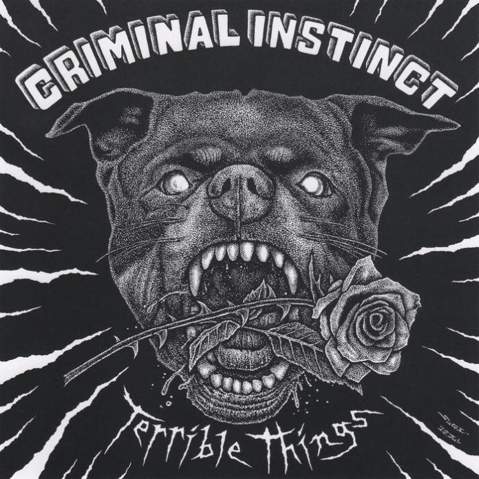Criminal Instinct - Terrible Things (2019)