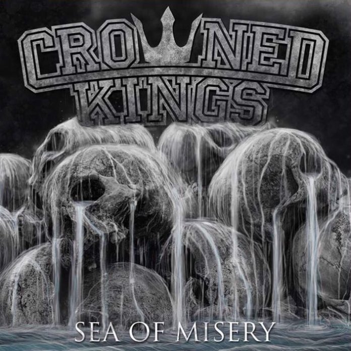 Crowned Kings - Sea Of Misery - 2018