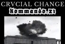 Split: Crucial Change & Kommando 21