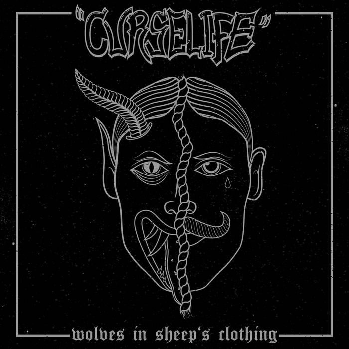 Curselife - Wolves In Sheep's Clothing - Hardcore Band Nürnberg - Germany