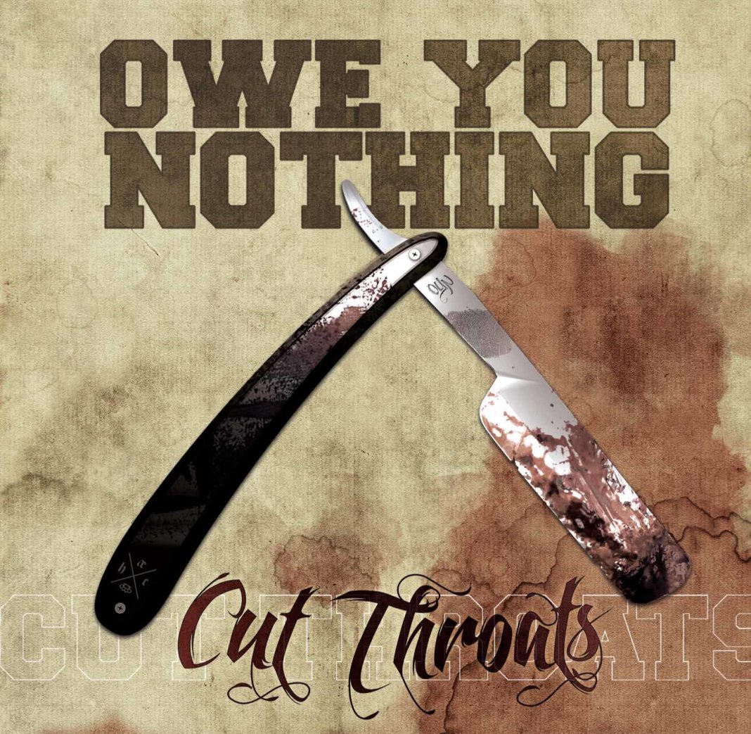 Owe You Nothing – Cut Throats