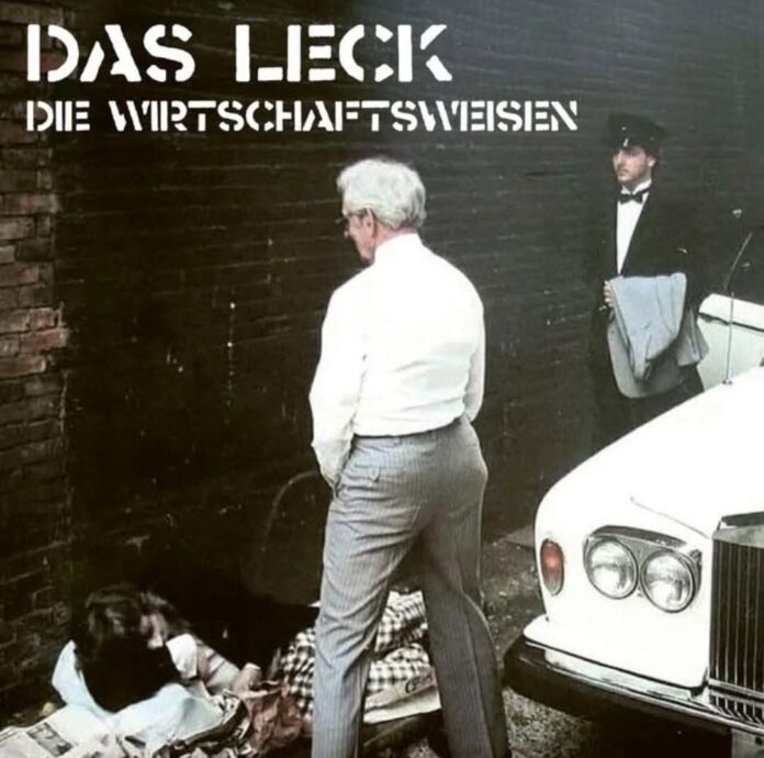 Das leck - DIe Wirtschaftsweisen