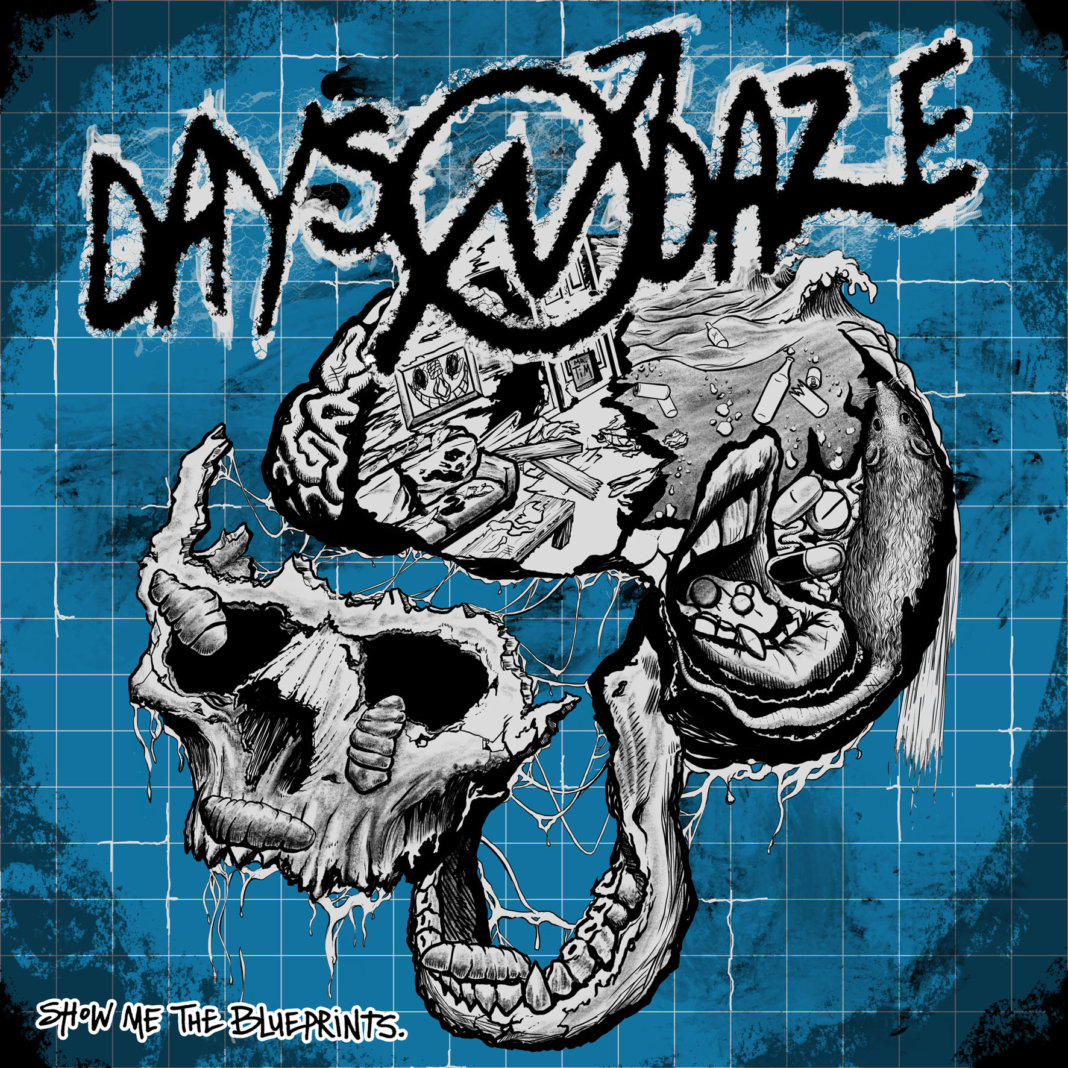 Days N Daze - Show Me The Blueprints (2020)