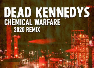 Dead Kennedys - Chemical Warfare (Remix, 2020)