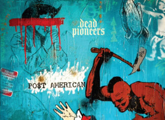 DeadPioneers-Po$t American-Cover
