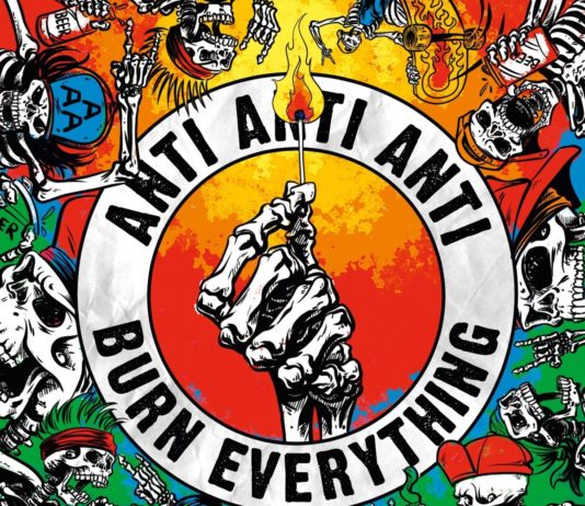 Anti Anti Anti - Burn Everything (2020)