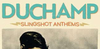 Duchamp - Slingshot Anthems (2021)