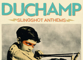 Duchamp - Slingshot Anthems (2021)