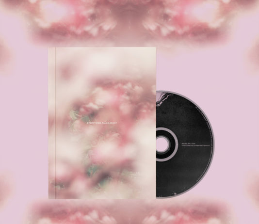 We Too Will Fade – Everything Falls Apart As It Should ::: Review (2021)