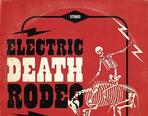 Electric Death Rodeo - s/t (digital - 2020)