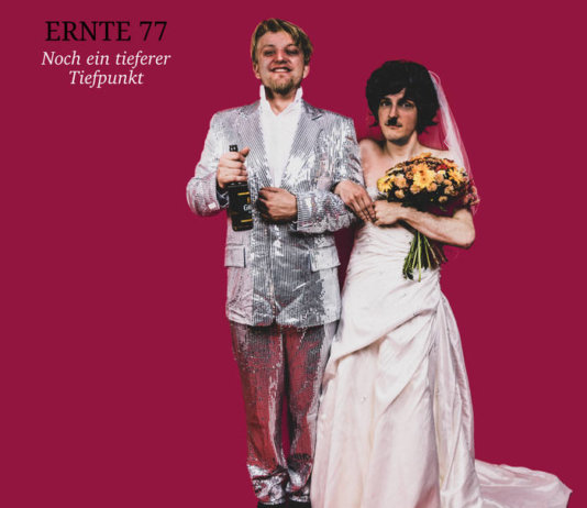 Ernte 77 - Noch ein tieferer Tiefpunkt (2018)