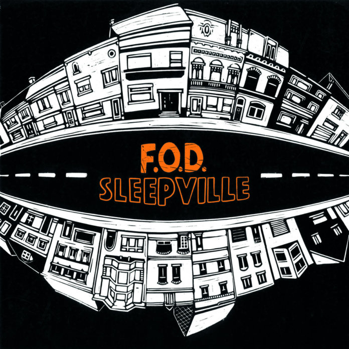 F.O.D. - Sleepville (2020)