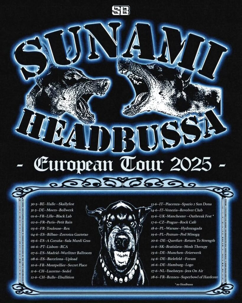 Sunami & Headbussa - Europa-Tour 2025