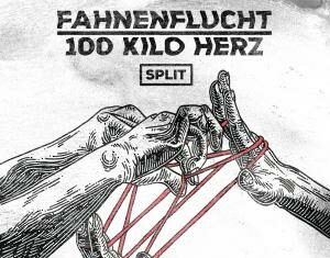 Fahnenflucht, 100 Kilo Herz - Split (2021)