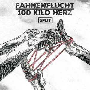 Fahnenflucht, 100 Kilo Herz - Split (2021)
