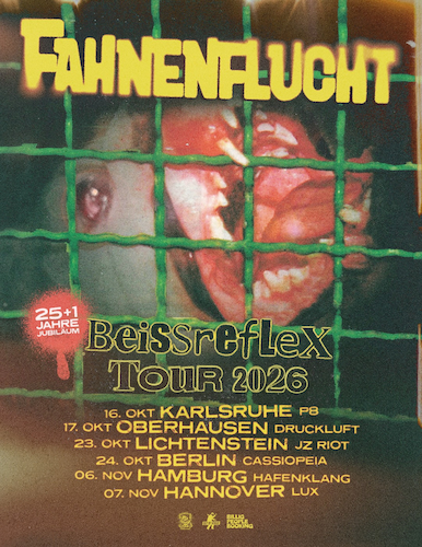 Fahnenflucht Beissreflex Tour