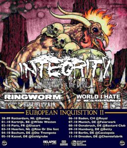 Integrity/ Ringworm/ World I Hate - Eurotour (2026)