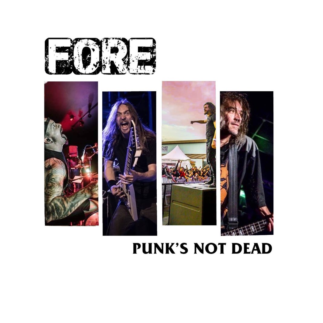 Fore - Punk's Not Dead