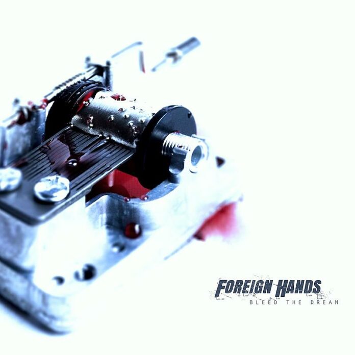 Foreign Hands - Bleed The Dream - Cover