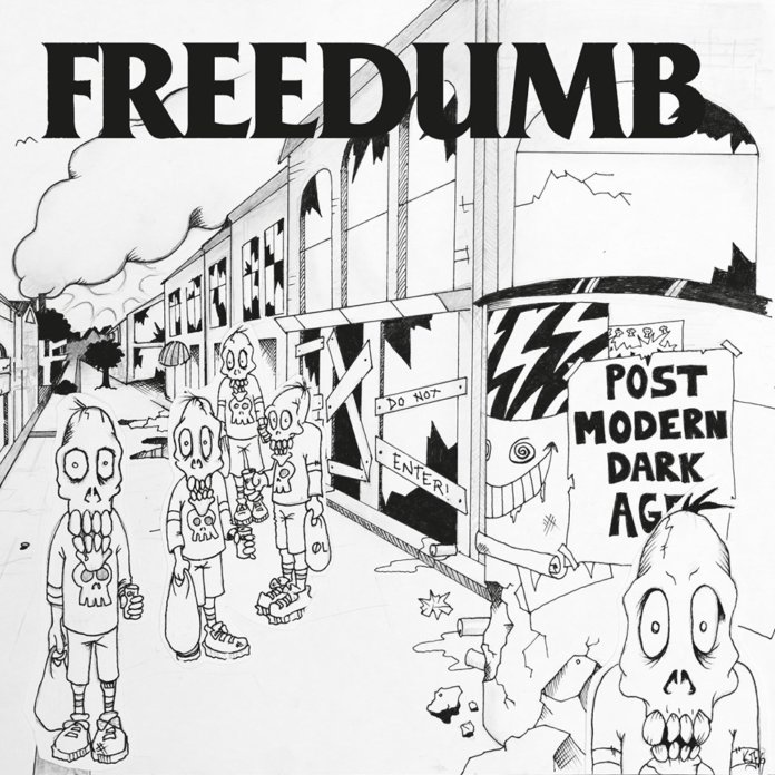 Freedumb - Post-Modern Dark Age (2019)