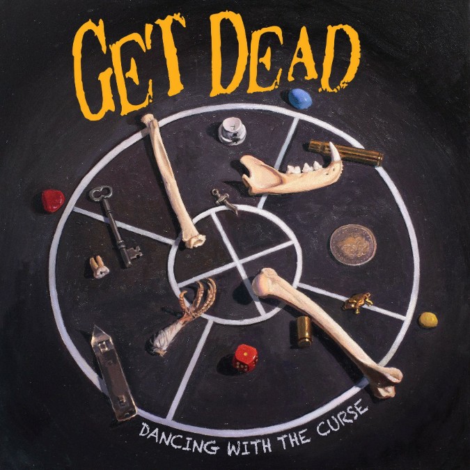 Get Dead - Dancing With The Curse (2020)