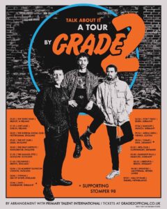 Grade 2 - Talk About It Tour (2026)
