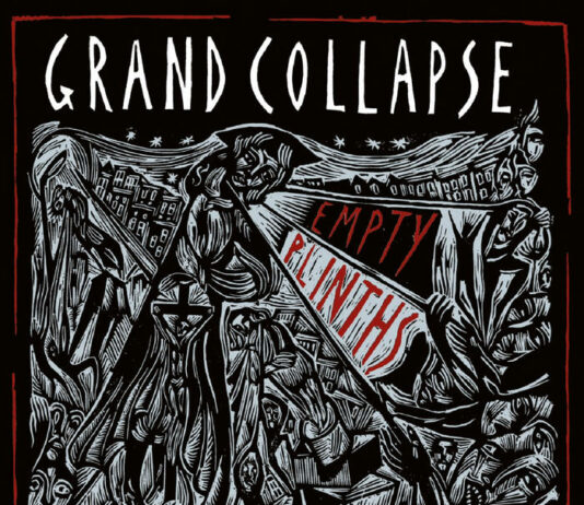 Grand Collapse - Empty Plinths (2021)