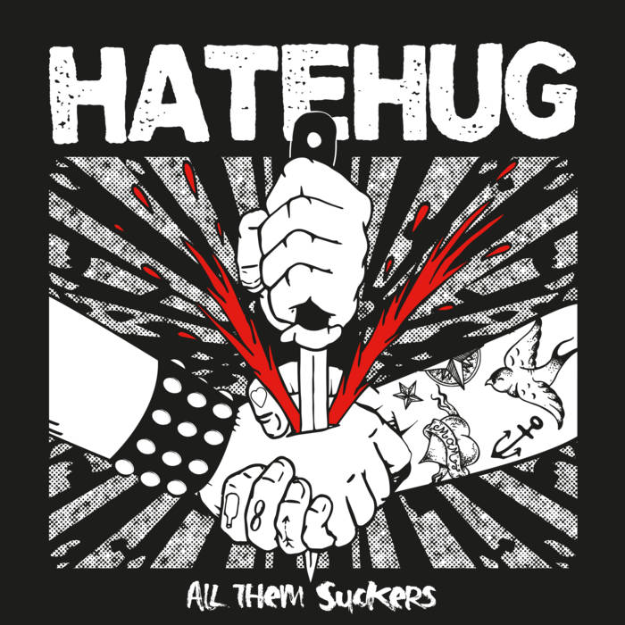 Hatehug - All Them Suckers